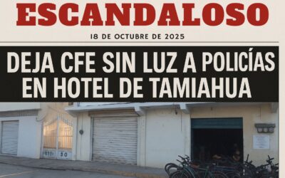 Escándalo en Tamiahua: Ayuntamiento roba luz en hotel ocupado ilegalmente por policías