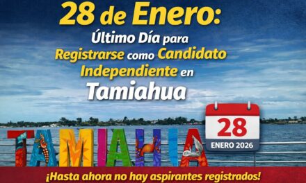 Este 28 de enero vence el plazo para registrarse como candidato independiente en Tamiahua; hasta ahora no hay aspirantes