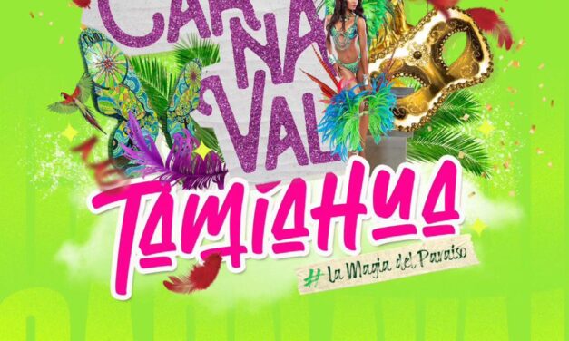Disfruta de la magia del Paraíso con el Carnaval de Tamiahua 2026